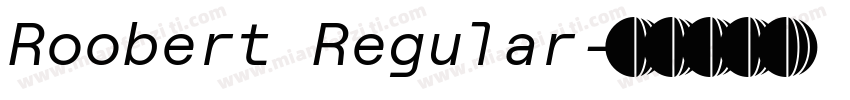 Roobert Regular字体转换